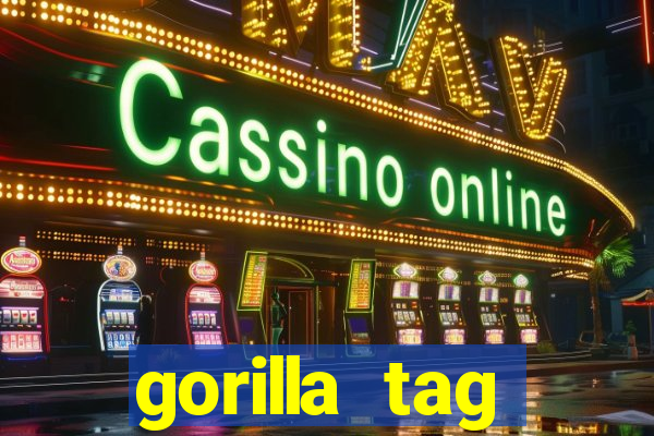 gorilla tag download mobile