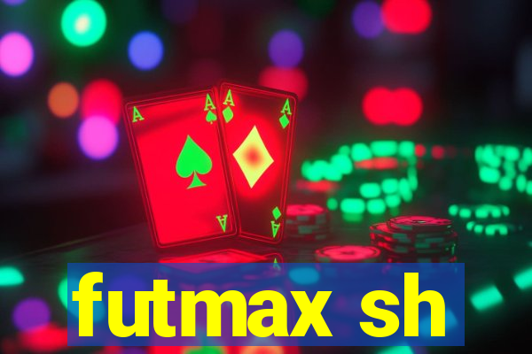 futmax sh