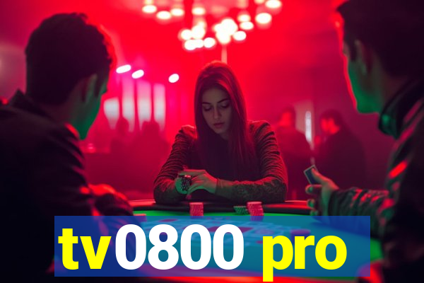 tv0800 pro