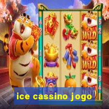 ice cassino jogo