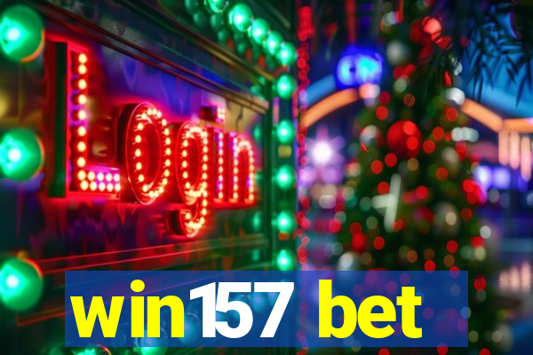 win157 bet