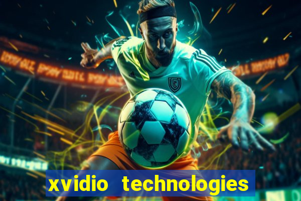 xvidio technologies brasil 202