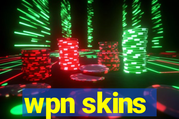 wpn skins