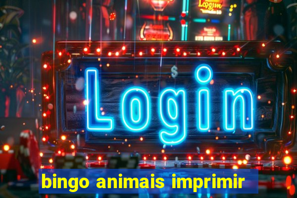 bingo animais imprimir