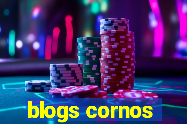 blogs cornos