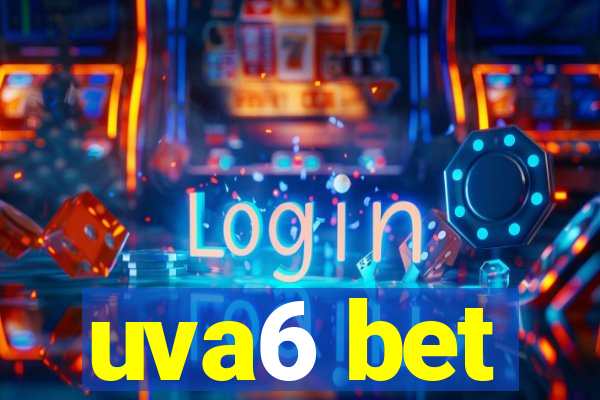 uva6 bet