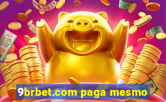 9brbet.com paga mesmo