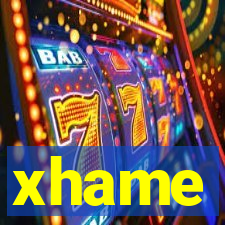 xhame