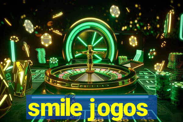 smile jogos