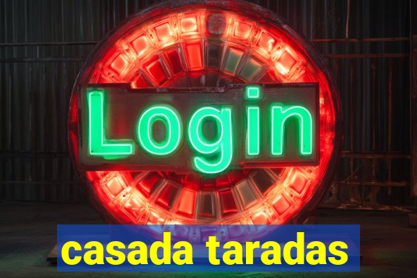 casada taradas