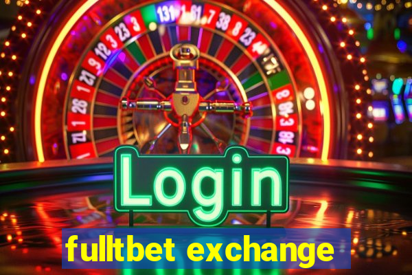 fulltbet exchange