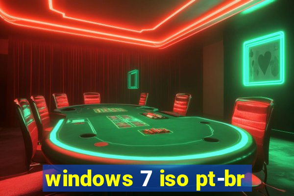 windows 7 iso pt-br