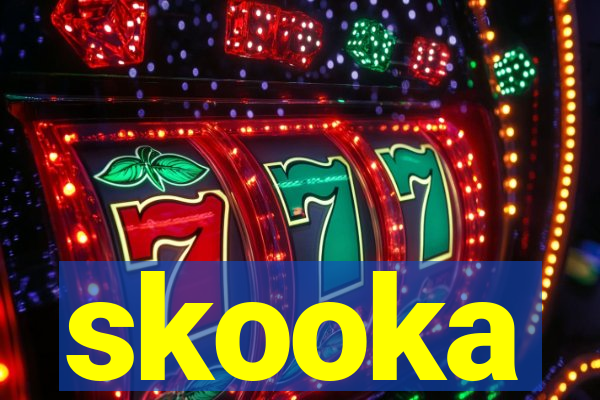 skooka