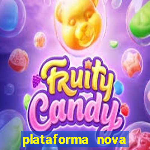 plataforma nova lançada hoje de 10 reais