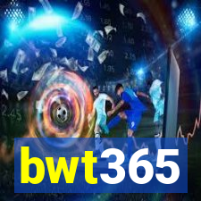 bwt365