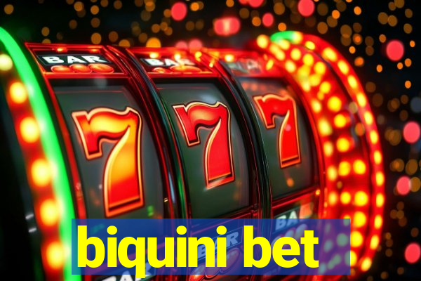 biquini bet