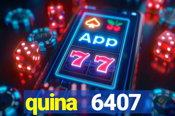 quina 6407 resultado de hoje