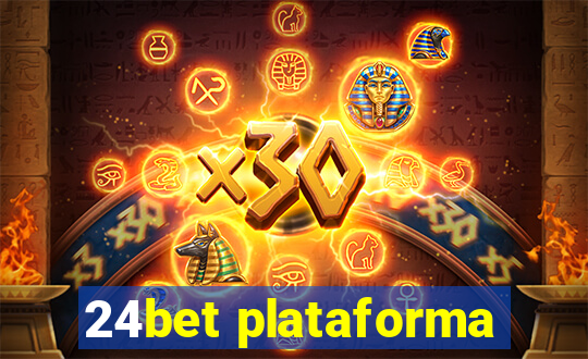 24bet plataforma