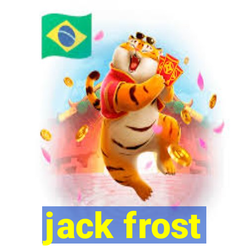 jack frost