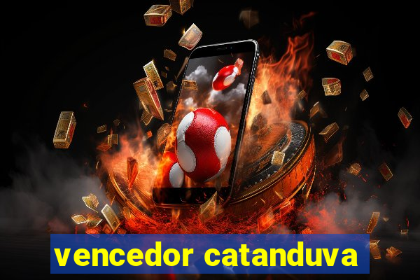 vencedor catanduva