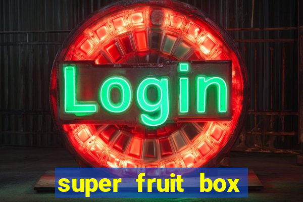 super fruit box blox fruits codes