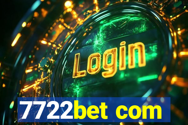 7722bet com