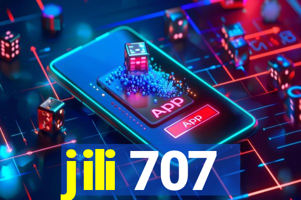 jili 707