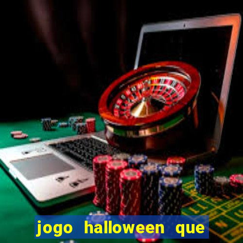 jogo halloween que paga dinheiro de verdade