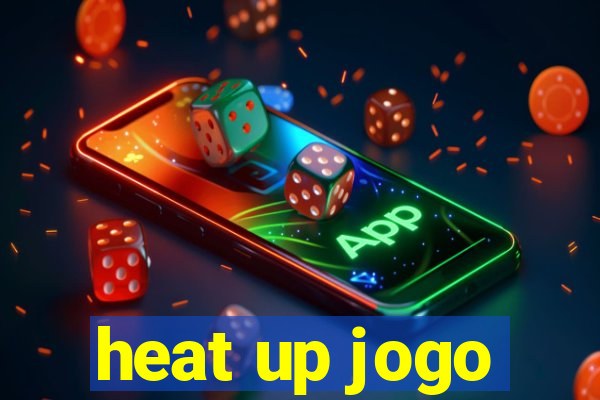 heat up jogo