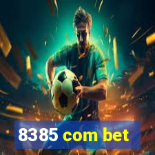 8385 com bet