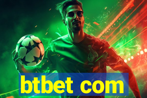 btbet com