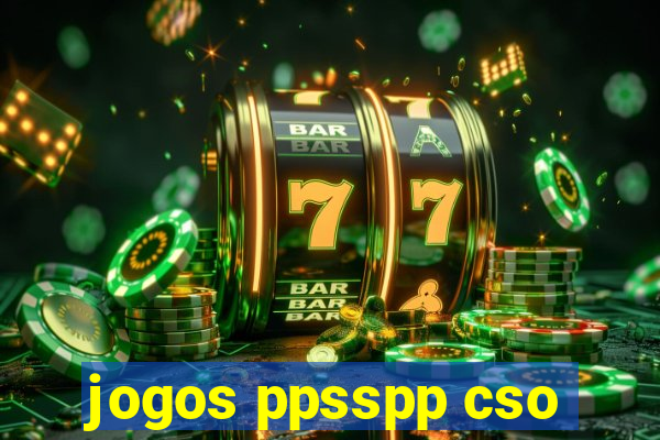 jogos ppsspp cso