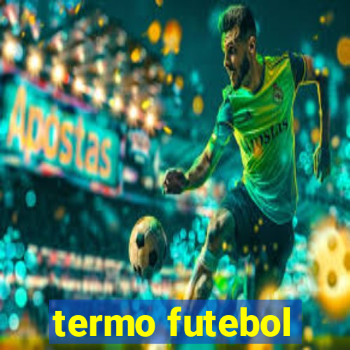 termo futebol