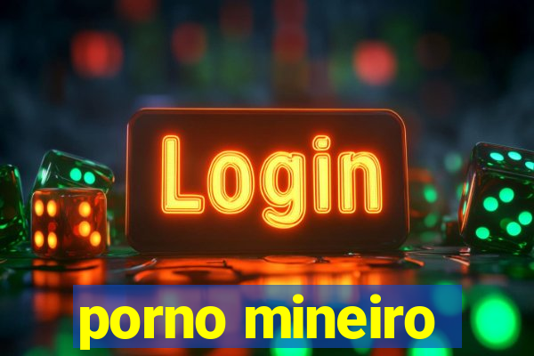 porno mineiro