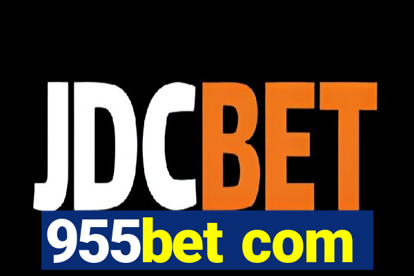 955bet com