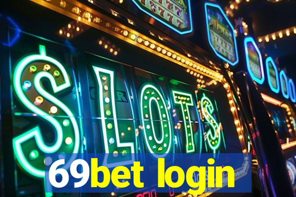 69bet login