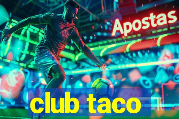 club taco