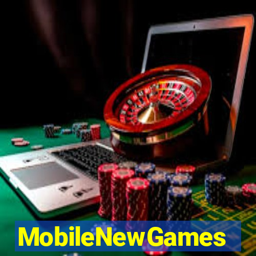 MobileNewGames