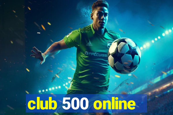 club 500 online