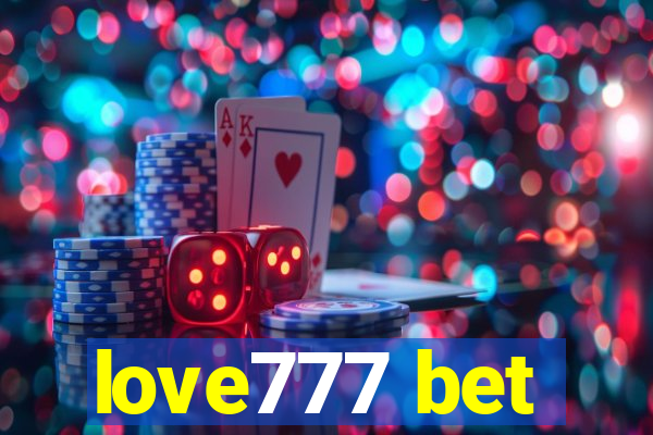 love777 bet