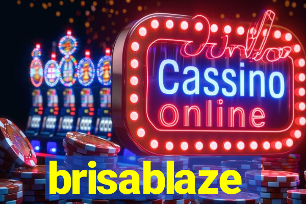 brisablaze