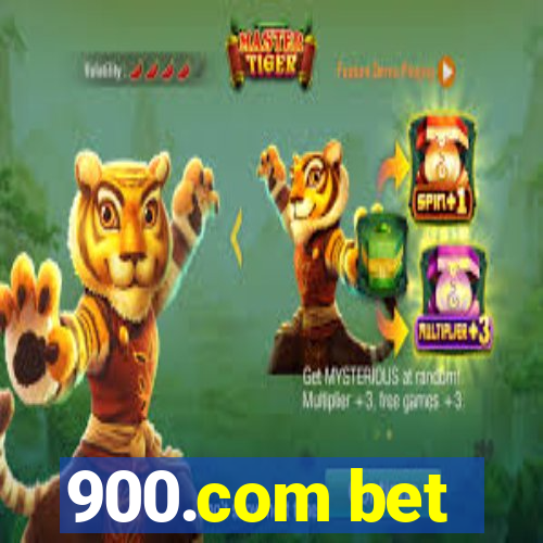 900.com bet