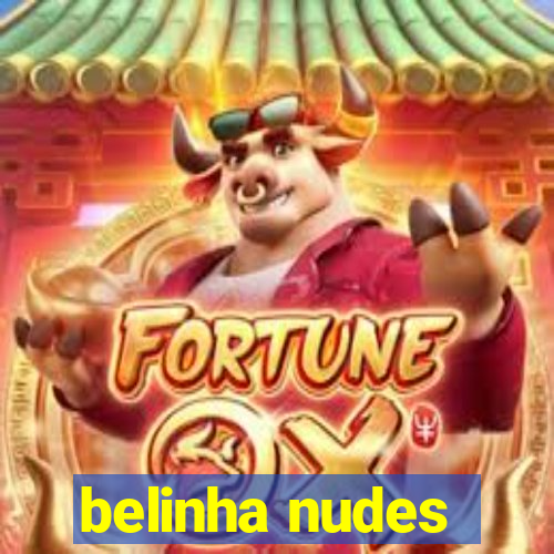 belinha nudes