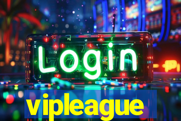 vipleague