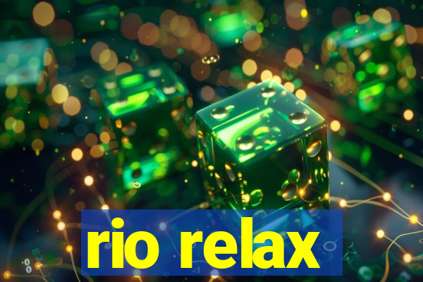 rio relax