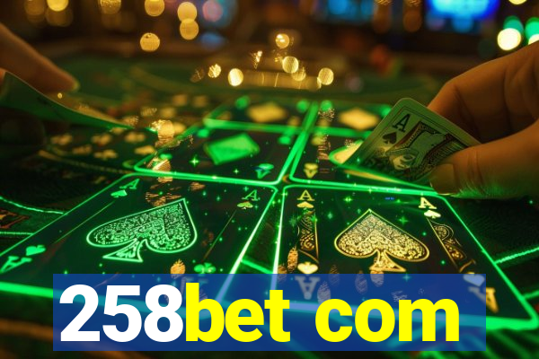 258bet com