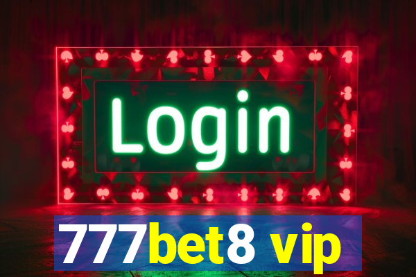 777bet8 vip