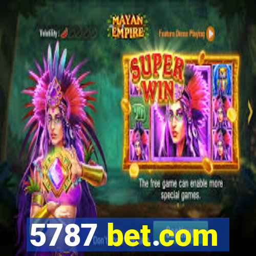 5787 bet.com