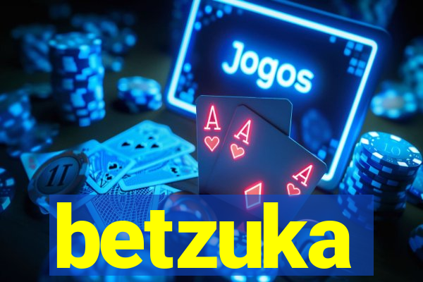 betzuka