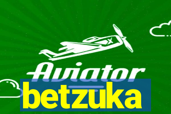 betzuka